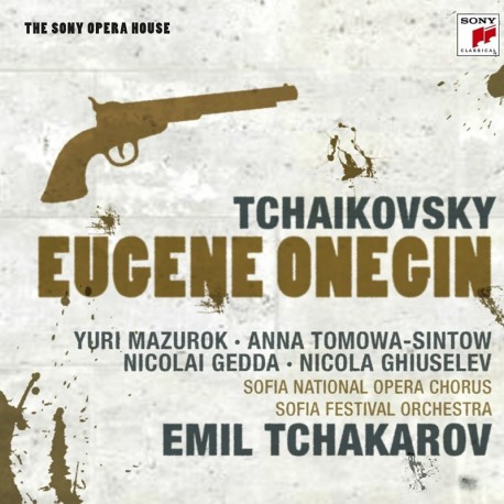 Tchaikovsky - Eugene Onegin - Tchakarov