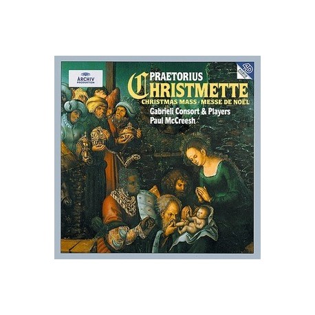 Praetorius - Christmette - McCreesh
