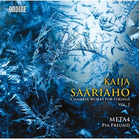 Saariaho - Chamber Works for Strings Vol 2