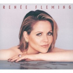 Renee Fleming - Arias