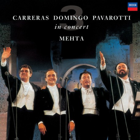 The 3 Tenors in Concert - Carreras - Domingo - Pavarotti
