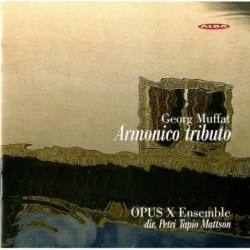 Muffat - Armonico tributo - Opus X Ensemble