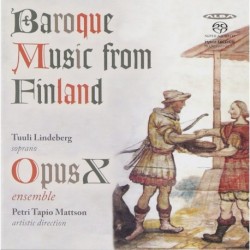 Opus X Ensemble - Baroque Music from Finland