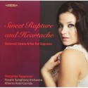 Marjukka Tepponen - Sweet Rapture and Heartache - Beloved Opera Arias for Soprano
