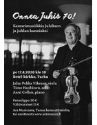 Onnea Juhis 70! - Kamarimusiikkia Juhiksen ja juhlan kunniaksi